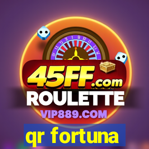 qr fortuna